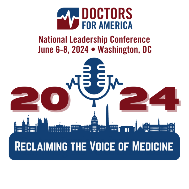 2024 National Leadership Conference Doctors for America